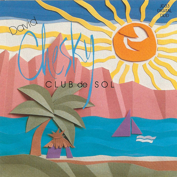 David Chesky - Club De Sol | Chesky Records (JD33) - main