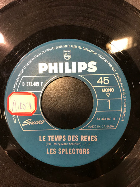Les Splectors - Le Temps Des Rêves | Philips (B 373.489 F) - main