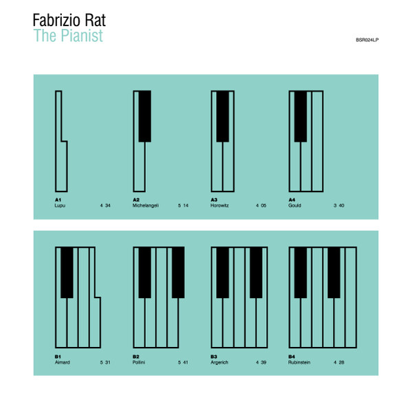 Fabrizio Rat Ferrero - The Pianist | Blackstrobe Records (BSR024LP) - main Fabrizio Rat Ferrero - The Pianist | Blackstrobe Records (BSR024LP) - main