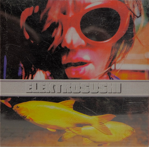 Elektrosushi - Elektrosushi | Nois-O-Lution (03263-2) - main