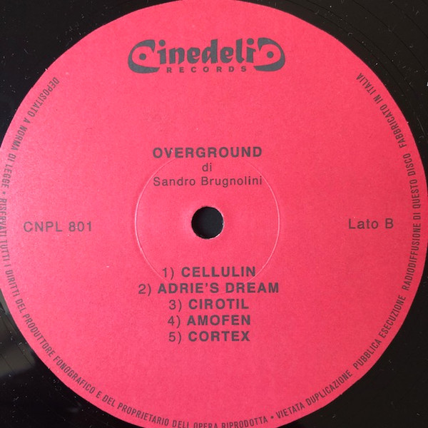 Sandro Brugnolini - Overground | Cinedelic Records (CNPL 801) - 4