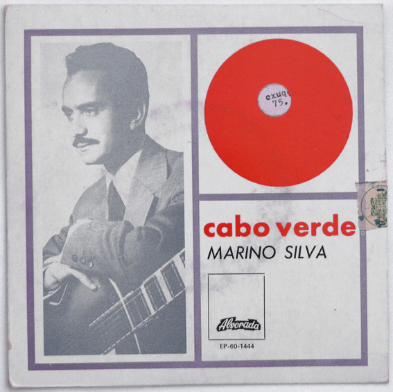 Marino Silva - Cabo Verde | Alvorada (EP-60-1444)