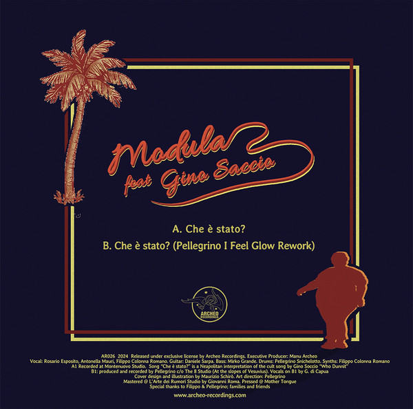 Modula , Feat. Gino Saccio - Che E' Stato? | Archeo Recordings (AR026) - 2 Modula , Feat. Gino Saccio - Che E' Stato? | Archeo Recordings (AR026) - 2