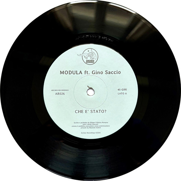 Modula , Feat. Gino Saccio - Che E' Stato? | Archeo Recordings (AR026) - 3 Modula , Feat. Gino Saccio - Che E' Stato? | Archeo Recordings (AR026) - 3