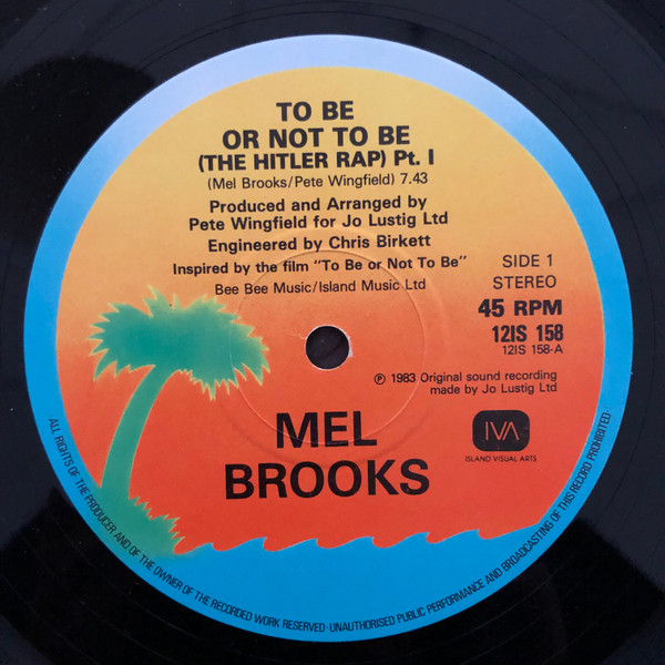 Mel Brooks - To Be Or Not To Be (The Hitler Rap) Pts. 1&2 | Island Records (12 IS 158) - 4 Mel Brooks - To Be Or Not To Be (The Hitler Rap) Pts. 1&2 | Island Records (12 IS 158) - 4