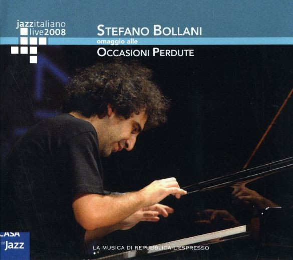 Stefano Bollani - Omaggio Alle Occasioni Perdute | Casa Del Jazz (CdJ3_03)