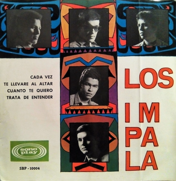 Los Impala - Cada Vez / Te Llevare Al Altar / Cuanto Te Quiero / Trata de Entender | Sonoplay (SBP-10004) - main