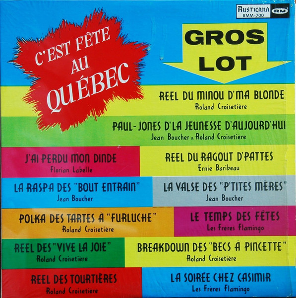 Various - Gros Lot, C'est Fête Au Québec | Rusticana (RMM-700) - main