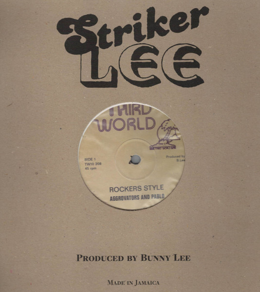 The Aggrovators And Augustus Pablo / King Tubby - Rockers Style / Rockers Style Dubplate | Third World (TW10 208) - 3 The Aggrovators And Augustus Pablo / King Tubby - Rockers Style / Rockers Style Dubplate | Third World (TW10 208) - 3