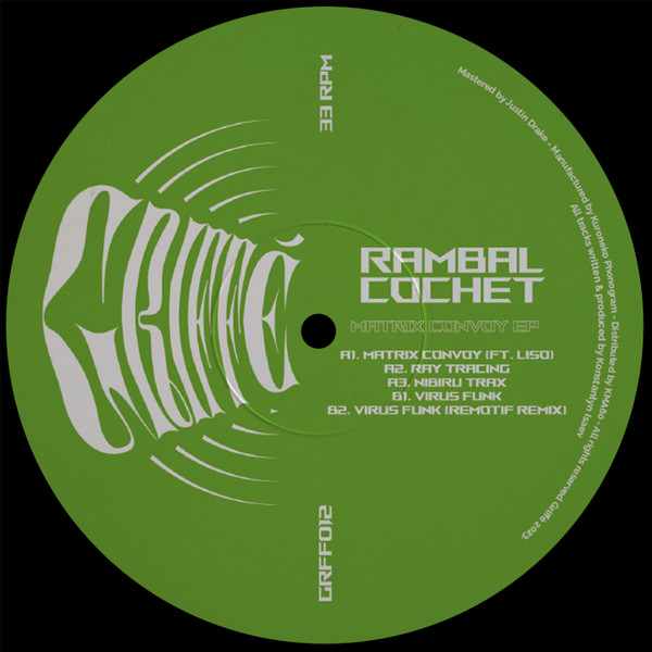 Rambal Cochet - Matrix Convoy EP | Griffé (GRFF012)