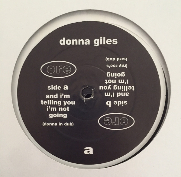 Donna Giles - And I'm Telling You I'm Not Going | Ore Music (AgR 4 DJ1)