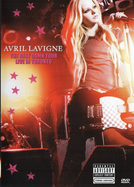 Avril Lavigne - The Best Damn Tour - Live In Toronto | RCA (88697 32867 9) - 2