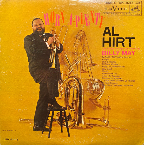 Al Hirt With Orchestra Arranged And Conducted By Billy May - Horn A-Plenty | RCA Victor (LPM-2446) - main