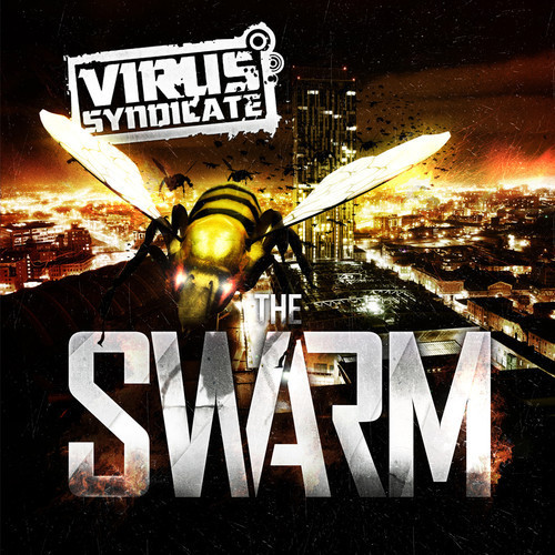Virus Syndicate - The Swarm | Jarring Effects (FX117-2LP)