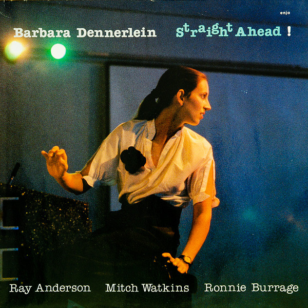 Barbara Dennerlein - Straight Ahead! | Enja Records (5077 1) - main Barbara Dennerlein - Straight Ahead! | Enja Records (5077 1) - main