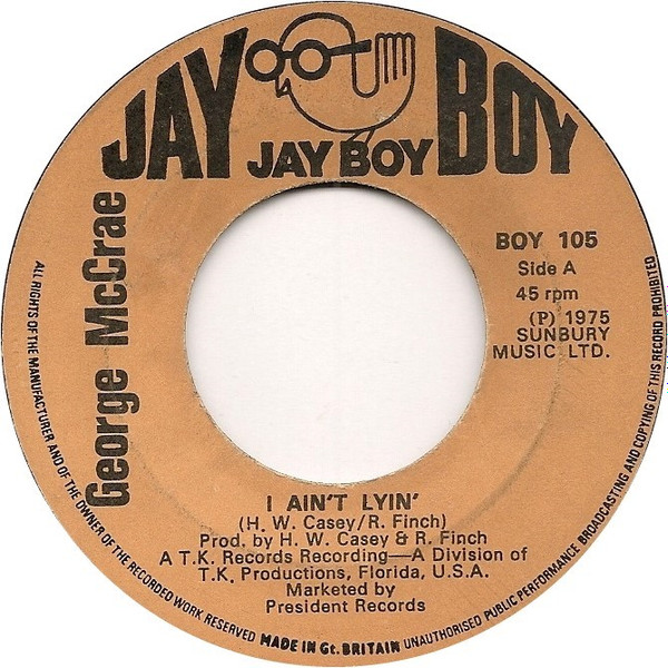 George McCrae - I Ain't Lyin' | Jay Boy (BOY 105) - main George McCrae - I Ain't Lyin' | Jay Boy (BOY 105) - main