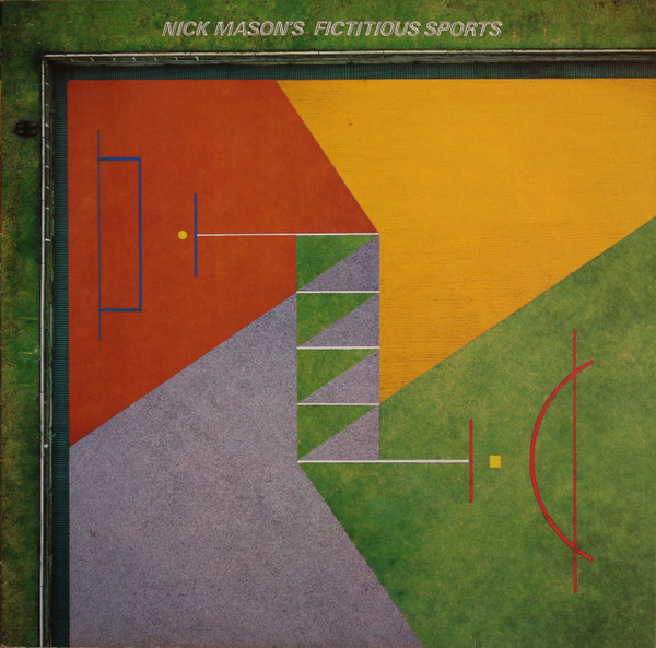 Nick Mason - Nick Mason's Fictitious Sports | Harvest (1C 064-64 216)