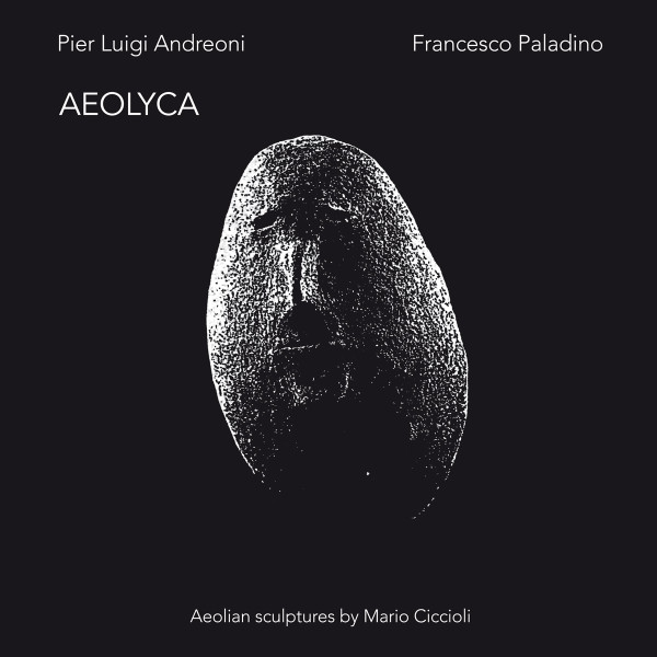 Pier Luigi Andreoni & Francesco Paladino - Aeolyca | Soave (SV 12) - main