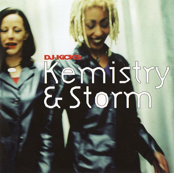 Kemistry & Storm - DJ-Kicks | !K7 (!K7074CD)