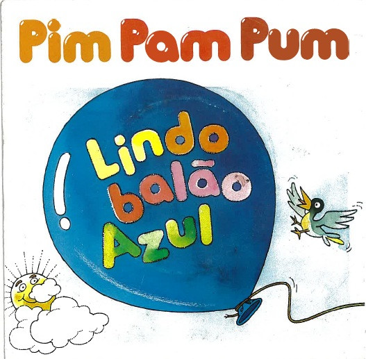 Pim Pam Pum - Lindo Balão Azul | Edisom (513706)