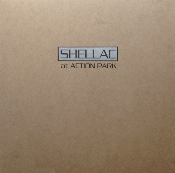 Shellac - At Action Park | Touch And Go (TG141)