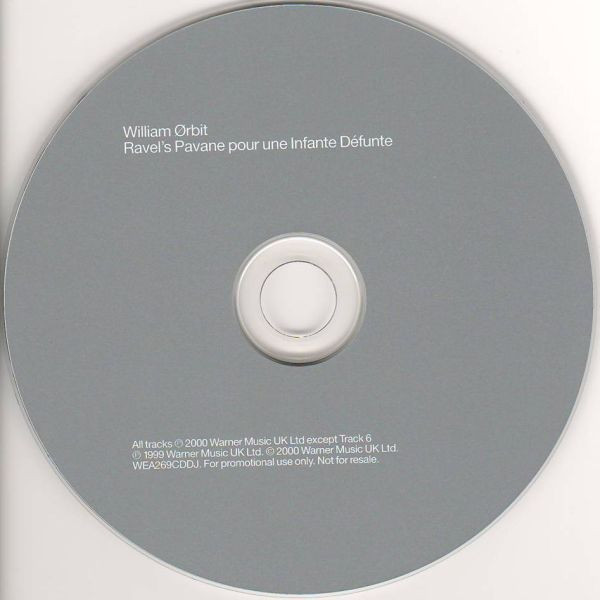 William Orbit - Ravel's Pavane Pour Une Infante Défunte | WEA Records (WEA269CDDJ) - 4