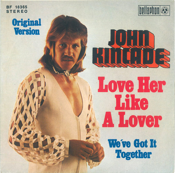 John Kincade - Love Her Like A Lover | Penny Farthing (BF 18365)