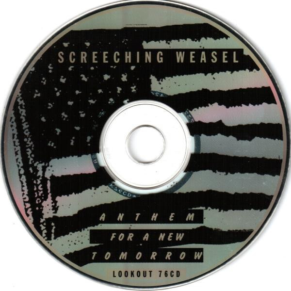 Screeching Weasel - Anthem For A New Tomorrow | Lookout! Records (Lookout 76CD) - 3 Screeching Weasel - Anthem For A New Tomorrow | Lookout! Records (Lookout 76CD) - 3