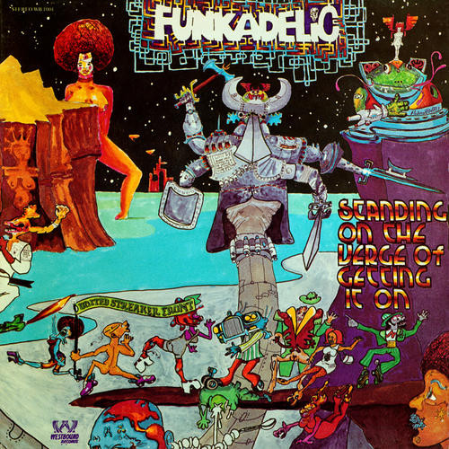 Funkadelic - Standing On The Verge Of Getting It On | Westbound Records (4M180)