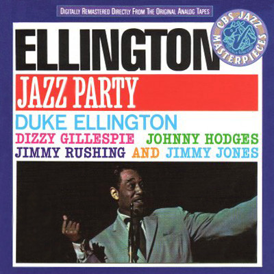 Duke Ellington And His Orchestra - Ellington Jazz Party | CBS (CBS 460059 1) - main