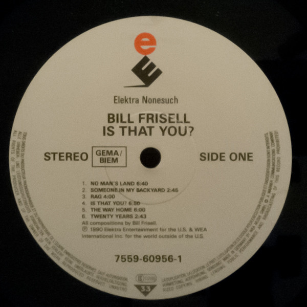 Bill Frisell - Is That You? | Elektra Nonesuch (7559-60956-1) - 3