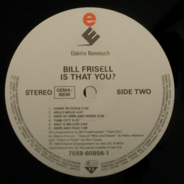Bill Frisell - Is That You? | Elektra Nonesuch (7559-60956-1) - 4