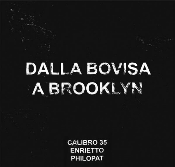 Calibro 35 , Gianfranco Enrietto , Philopat - Dalla Bovisa A Brooklyn | Record Kicks (RKX081LP) - main Calibro 35 , Gianfranco Enrietto , Philopat - Dalla Bovisa A Brooklyn | Record Kicks (RKX081LP) - main
