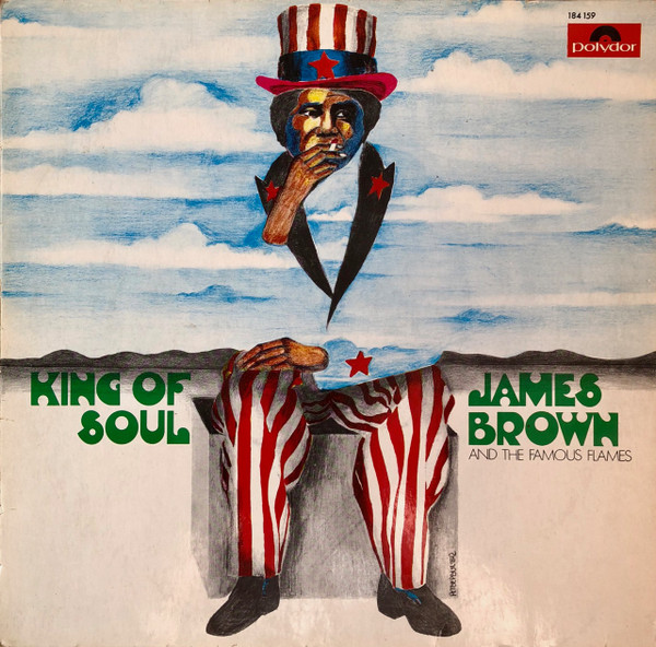 James Brown & The Famous Flames - King Of Soul | Polydor (184 159) - main