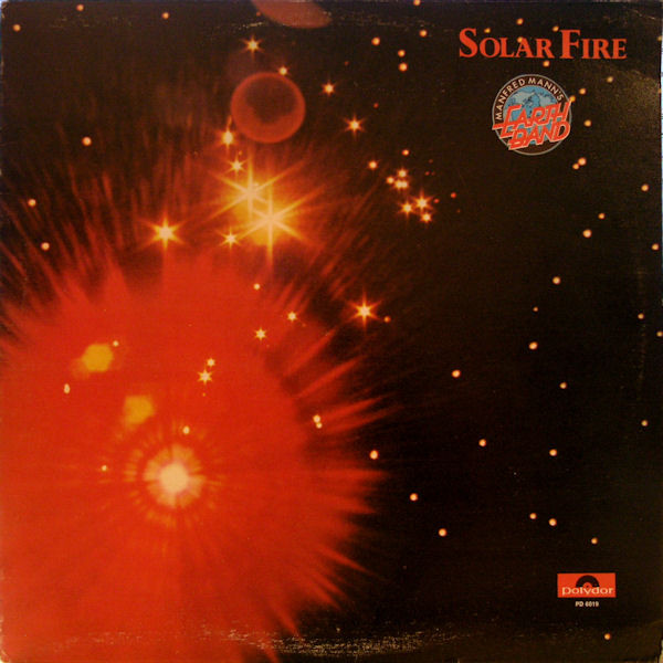 Manfred Mann's Earth Band - Solar Fire | Polydor (PD 6019)