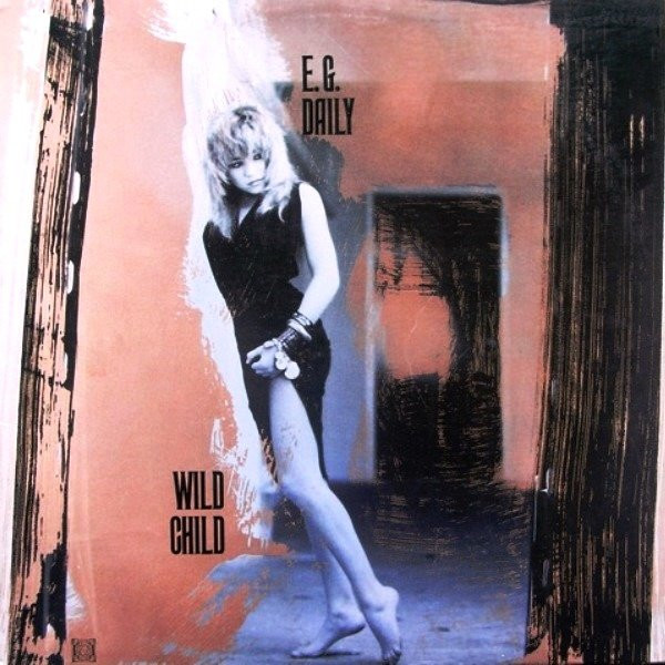 E.G. Daily - Wild Child | A&M Records (SP-6-5081) - 2 E.G. Daily - Wild Child | A&M Records (SP-6-5081) - 2