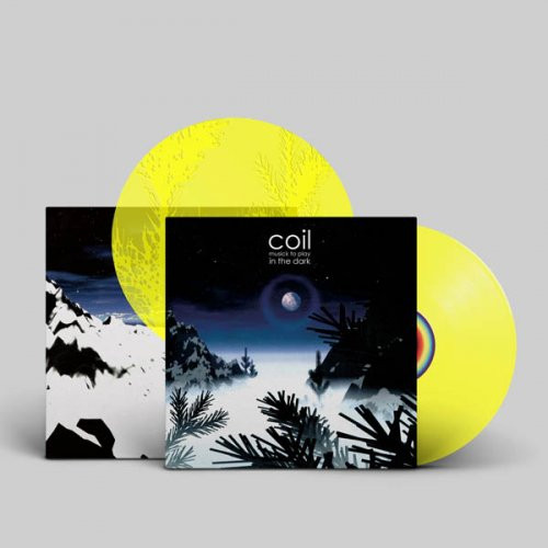 Coil - Musick To Play In The Dark | Dais Records (dais155) - 2
