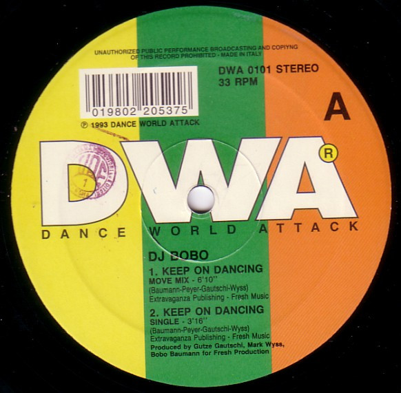 DJ BoBo - Keep On Dancing! | DWA (Dance World Attack) (DWA 0101) - 2