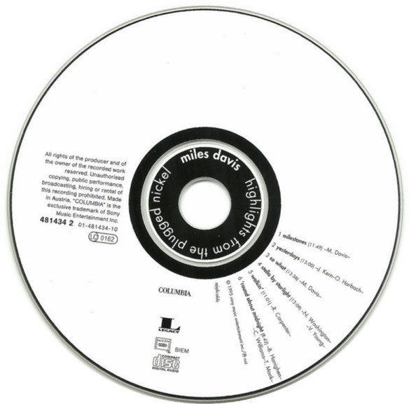 Miles Davis - Highlights From The Plugged Nickel | Columbia (481434 2) - 2