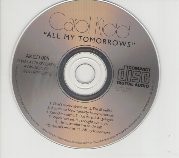 Carol Kidd - All My Tomorrows | Aloi Records (AKCD 005) - 3