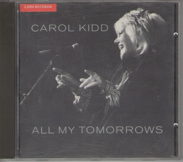 Carol Kidd - All My Tomorrows | Aloi Records (AKCD 005) - main