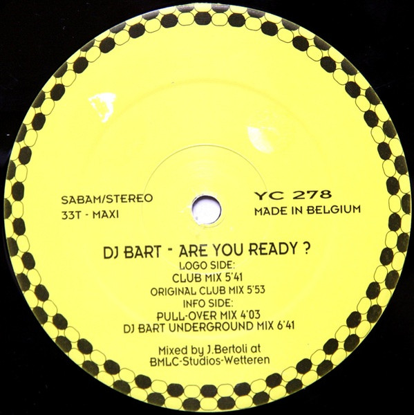 DJ Bart - Are U Ready ? | Yellow Cab (YC 278) - 3 DJ Bart - Are U Ready ? | Yellow Cab (YC 278) - 3
