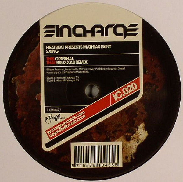 Heatbeat Presents Matias Faint - Sxing | In Charge (IC.020) - 2