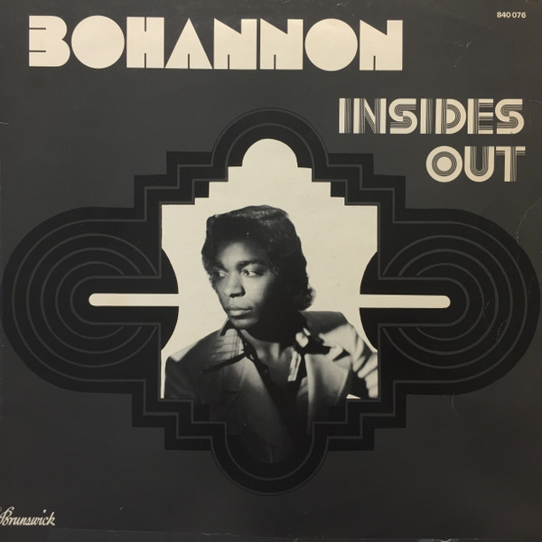 Hamilton Bohannon - Insides Out | Brunswick (840 076)