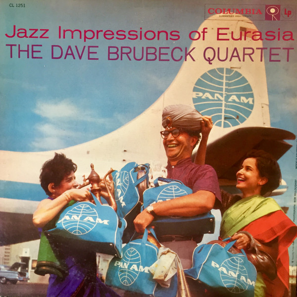 The Dave Brubeck Quartet - Jazz Impressions Of Eurasia | Columbia (CL 1251)