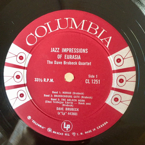 The Dave Brubeck Quartet - Jazz Impressions Of Eurasia | Columbia (CL 1251) - 3