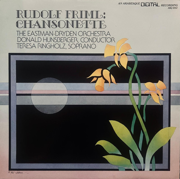 The Eastman-Dryden Orchestra , Donald Hunsberger , Teresa Ringholz , Rudolf Friml - Chansonette | Arabesque Recordings (ABQ 6562) - main The Eastman-Dryden Orchestra , Donald Hunsberger , Teresa Ringholz , Rudolf Friml - Chansonette | Arabesque Recordings (ABQ 6562) - main