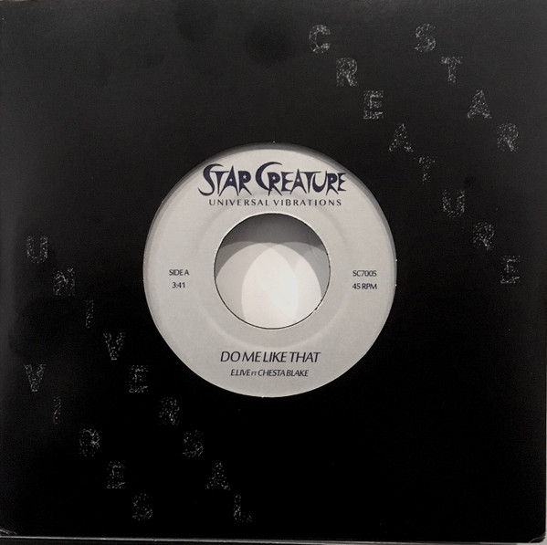 E. Live Ft. Chesta Blake - Do Me Like That | Star Creature (SC7005) - main