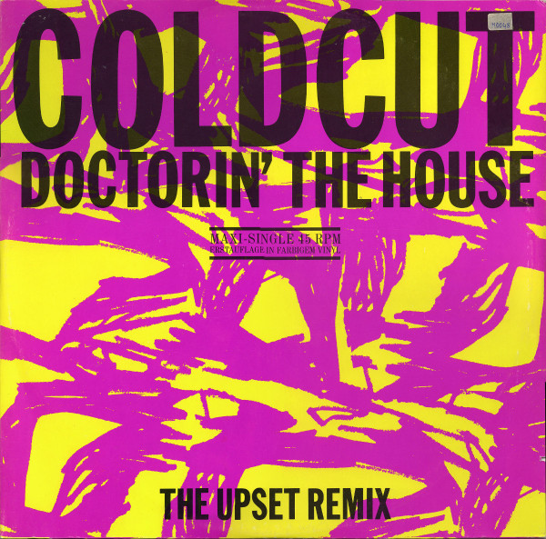 Coldcut - Doctorin' The House (The Upset Remix) | Intercord (INT 125.259) - main