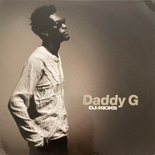 Daddy G - DJ-Kicks | !K7 Records (!K7170LP)